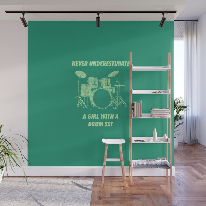 Never Underestimate A Girl With A Drum Set Funny Drums Vintage Drummer Distressed Wall Mural