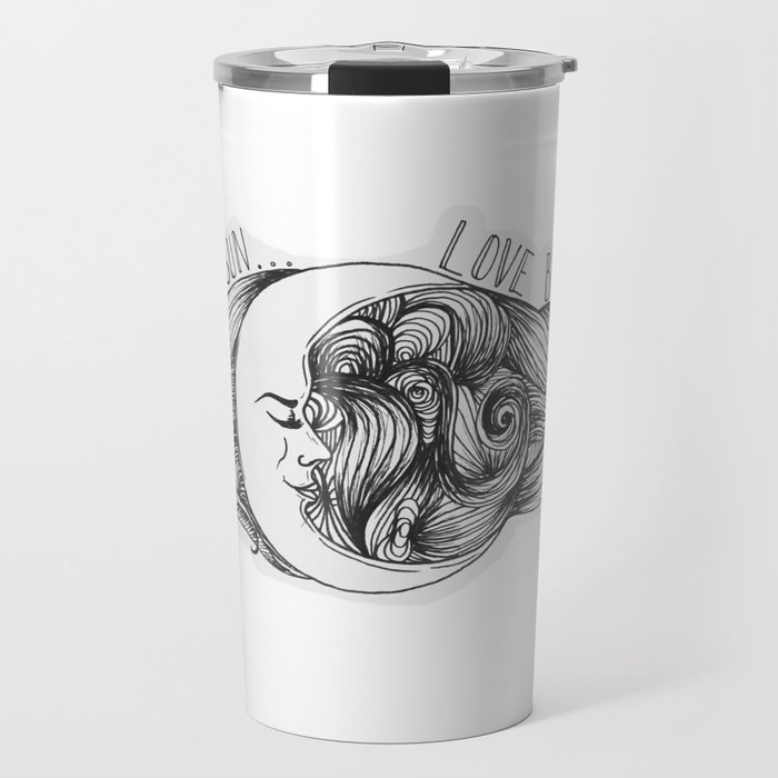 Live by the Sun, Love by the Moon Travel Mug