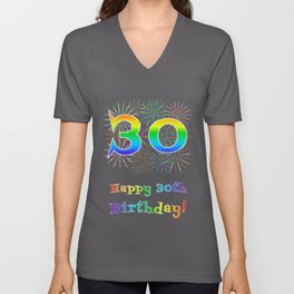 [ Thumbnail: 30th Birthday - Fun Rainbow Spectrum Gradient Pattern Text, Bursting Fireworks Inspired Background V Neck T Shirt V-Neck T-Shirt ]