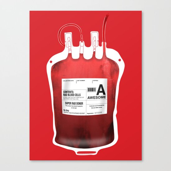 My Blood Type is A, for Awesome! *Classic* Canvas Print