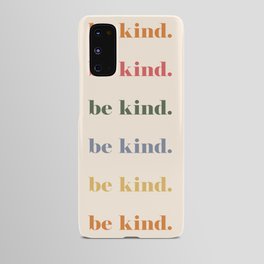 Be Kind Android Case | Motivational, Blue, Quote, Orange, Digital, Inspirational, Kind, Colorful, Type, Lettering 