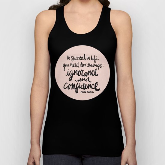 Ignorance & Confidence #2 Unisex Tank Top