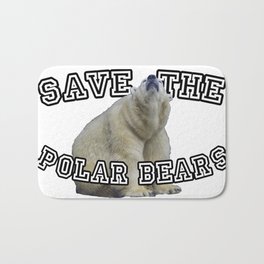 Save The Polar Bears Gifts Bath Mat | Polarbears, Climatechange, Photo, Wildlife, Conservation, Environmentalism, Activist, Teacher, Earthday, Gifts 