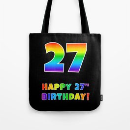 [ Thumbnail: HAPPY 27TH BIRTHDAY - Multicolored Rainbow Spectrum Gradient Tote Bag ]