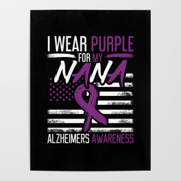 Purple For Nana Alzheimer Alzheimer's Awareness Poster