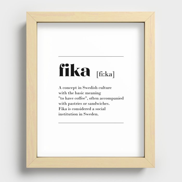 Fika swedish coffe break tradition Recessed Framed Print