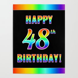 [ Thumbnail: Fun, Colorful, Rainbow Spectrum “HAPPY 48th BIRTHDAY!” Poster ]