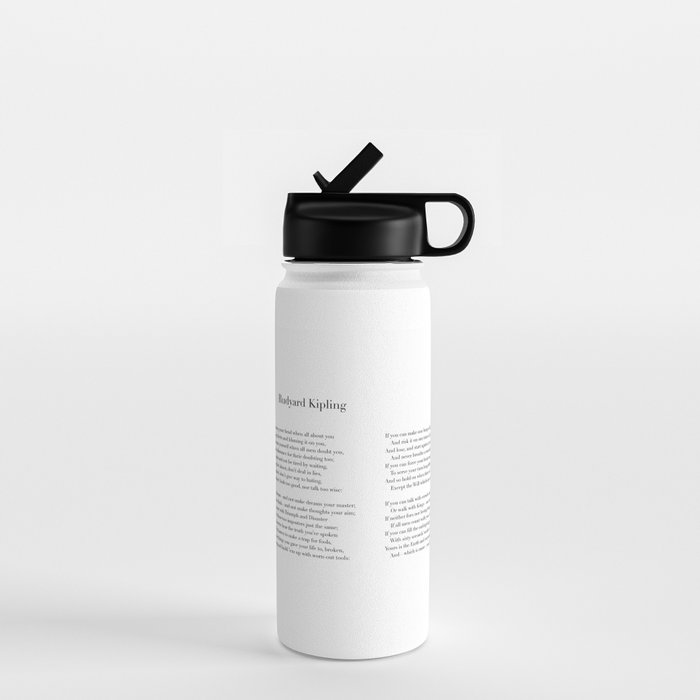 If by Rudyard Kipling Water Bottle