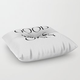Good Vibes Only Floor Pillow