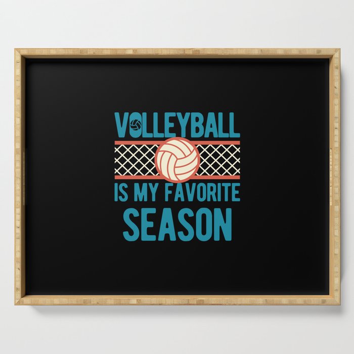 Funny Volleyball Quote Serving Tray