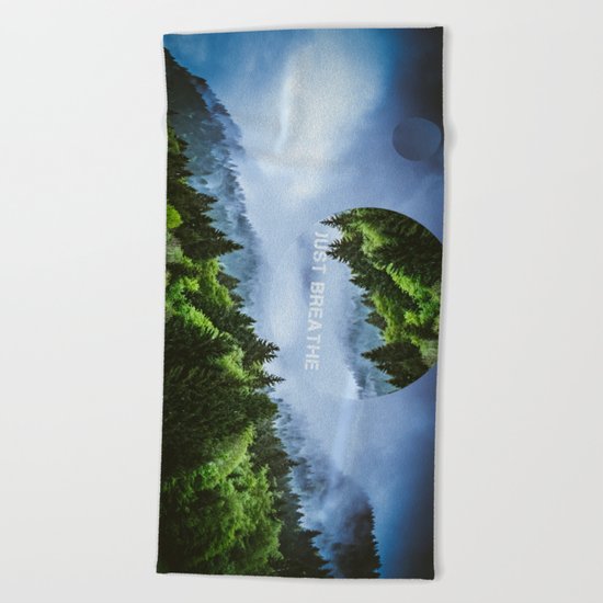 just breathe Beach Towel