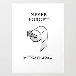 Toilet Paper Crisis Art Print