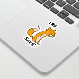 for fox sake! Sticker