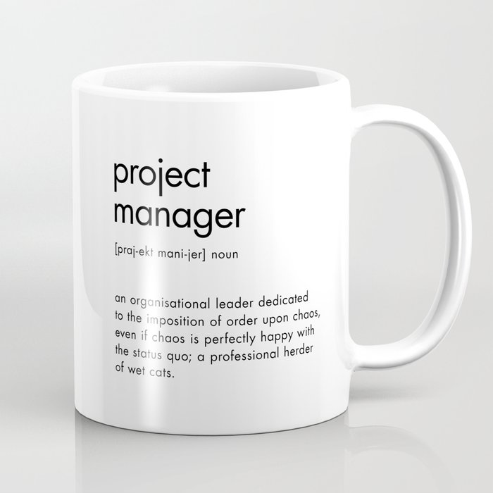 Project Manager Definition Coffee Mug
