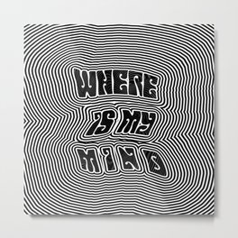 Where Is My Mind (Trippy) Metal Print | White, Graphicdesign, Hippie, Tiktok, Trippy, Black, Stripes, Swirl, Black And White, Song 
