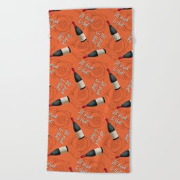 I'll Drink to That! 2021 Beach Towel