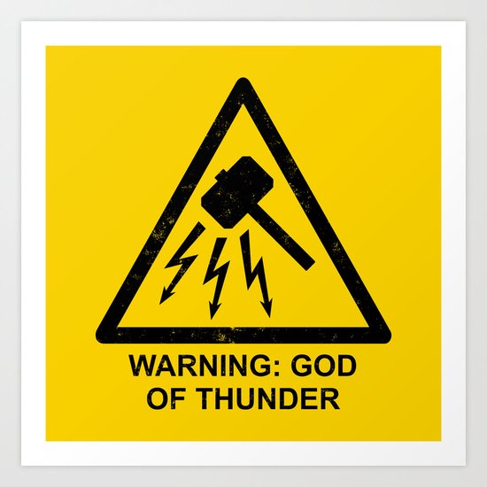 Warning: God of Thunder Art Print