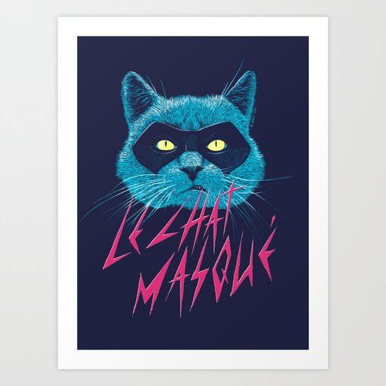 Le Chat Masqué Art Print
