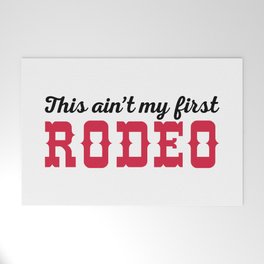 My First Rodeo Funny Quote Welcome Mat