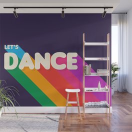 RAINBOW DANCE TYPOGRAPHY- let's dance Wall Mural
