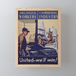 Organized Workers, Cooperative Industry Framed Mini Art Print