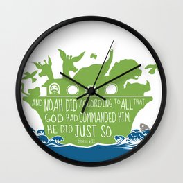 Noahs Ark - Bible - And Noah Did According to All that God had Commanded him Wall Clock