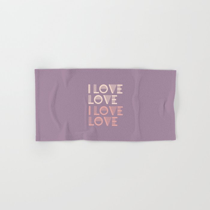I Love Love - Lavender Purple & Pink pastel colors modern abstract illustration  Hand & Bath Towel