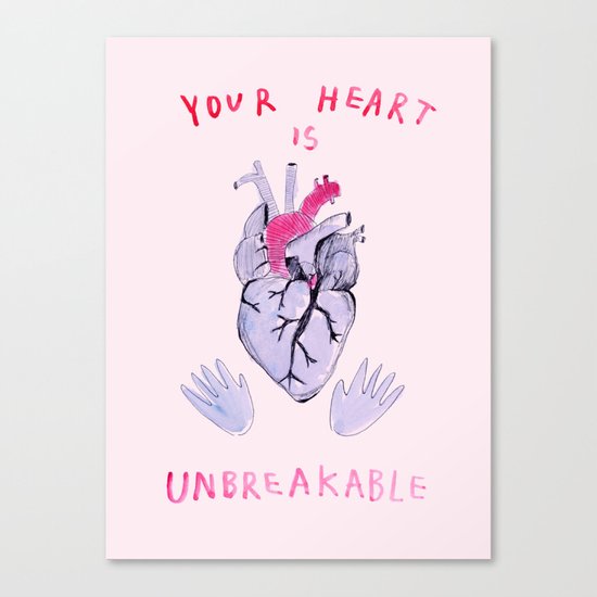 Your heart is unbreakable Canvas Print
