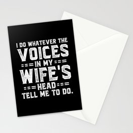 Voices In My Wife's Head Funny Saying Stationery Card