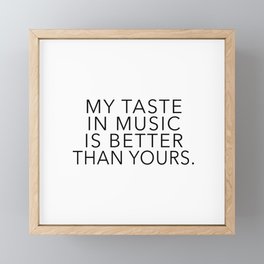 My Music Taste Framed Mini Art Print