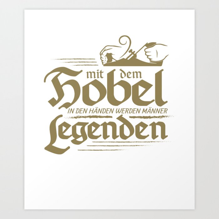Schreiner mit dem Hobel in den Händen Art Print by HBfunshirts Society6