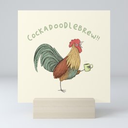 Cockadoodlebrew!! Mini Art Print