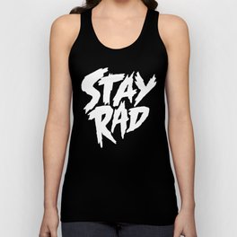 Stay Rad (on Black) Tank Top