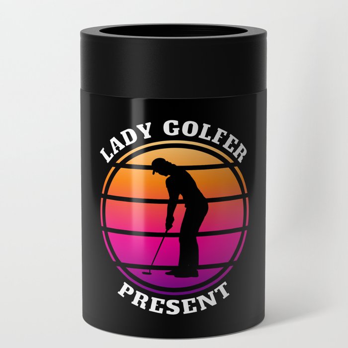 Lady golfer present Can Cooler