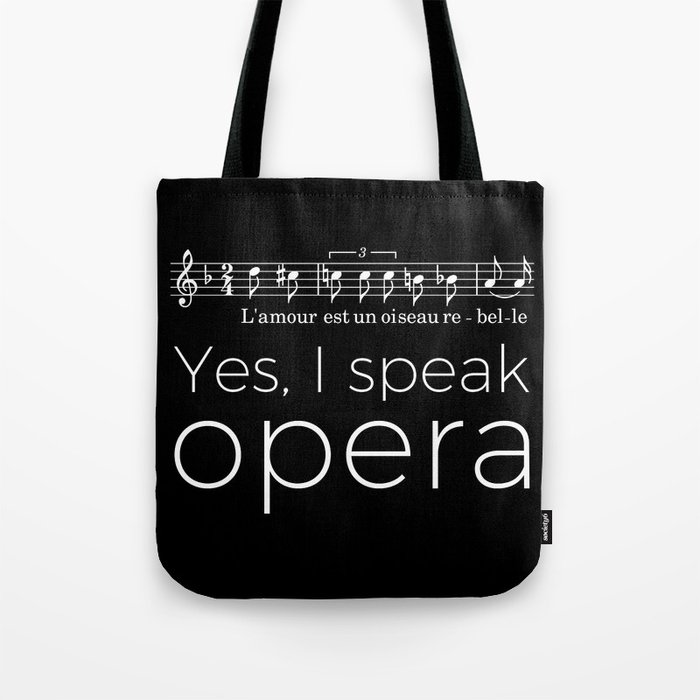 Yes, I speak opera (mezzo-soprano) Tote Bag by a musician on the