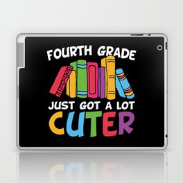 Fourth Grade Just Got A Lot Cuter Laptop Skin