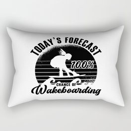 Wakeboarder Today's Forecast 100% Chance Wakeboard Rectangular Pillow