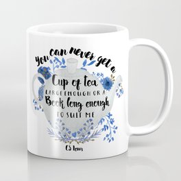 Tea & Books (CS Lewis Quote) Coffee Mug