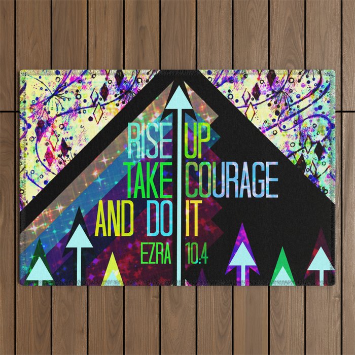 RISE UP TAKE COURAGE AND DO IT Colorful Geometric Floral Abstract Painting Christian Bible Scripture Outdoor Rug