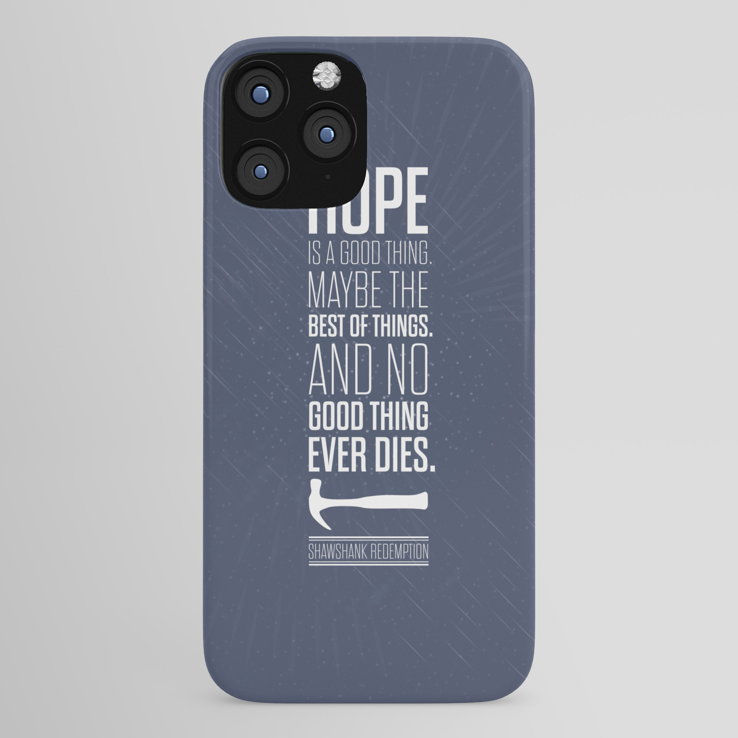 Lab No 4 Hope Is A Good Thing Shawshank Redemption Movies Quotes Poster Iphone Case By Labno4 Society6