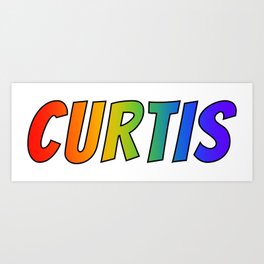"CURTIS" First Name Rainbow Spectrum Gradient Colors Pattern Art Print | Curtisname, Eyecatching, Rainbowcolored, Rainbowcolorsname, Givennamecurtis, Eye Catching, Colorful, Typography, Firstnamecurtis, Happy 