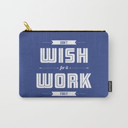 Lab No. 4 - Work for it Motivational, Inspirational Quotes Poster Carry-All Pouch