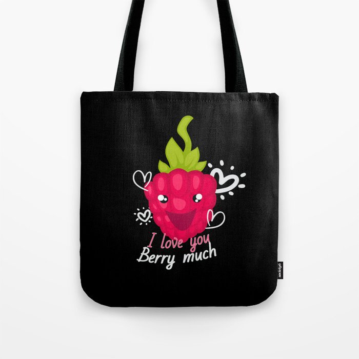 I Love You Berry Much Fruit Raspberry Tote Bag