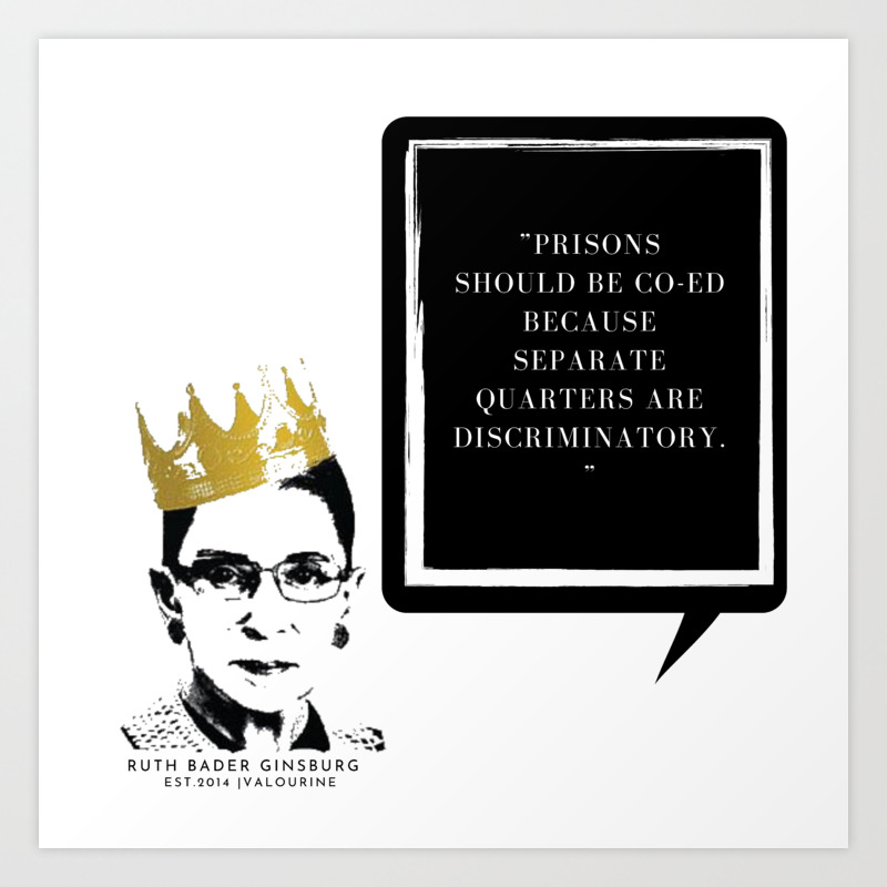 Quotes From Ruth Bader Ginsburg 21 | Ruth Bader Ginsburg Quotes | 190625 Art Print By Quotes And Sayings |  Society6