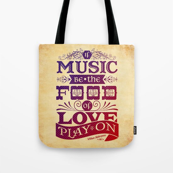 Food of Love Tote Bag