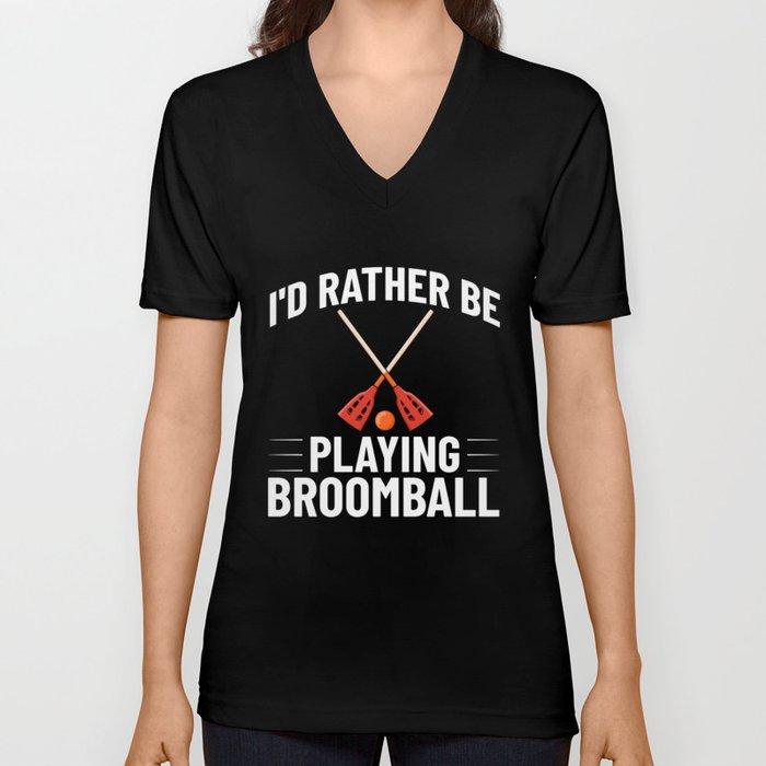Broomball Stick Game Ball Player V Neck T Shirt