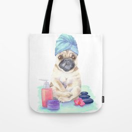 Spa day for a pug Tote Bag