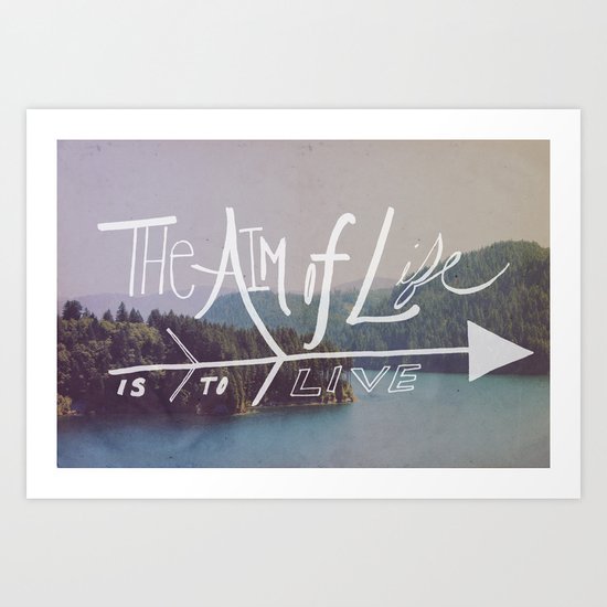 The Aim of Life II Art Print