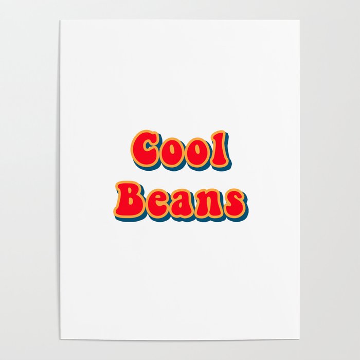 Cool Beans Groovy Hipster - Trending Young Life Poster