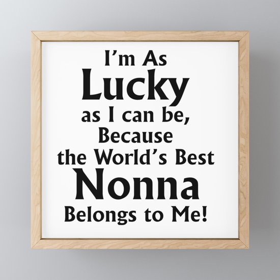 The World S Best Nonna Mug Gift For Nonna Framed Mini Art Print